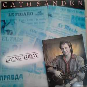 Cato Sanden - Living Today album cover
