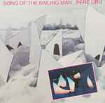 Song Of The Bailing Man、2017、CDのカバー