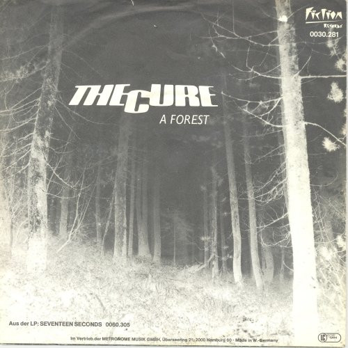 The Cure – A Forest (1980, Vinyl) - Discogs