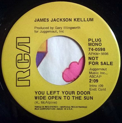 ladda ner album James Jackson Kellum - You Left Your Door Wide Open To The Sun Wish I Was A Country Boy Again