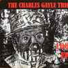 The Charles Gayle Trio - Look Up