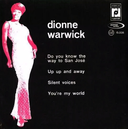 ladda ner album Download Dionne Warwick - Do You Know The Way To San Jose album