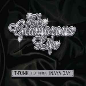 T-Funk (3) - The Glamorous Life album cover