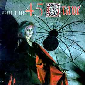45 Grave - School's Out album cover