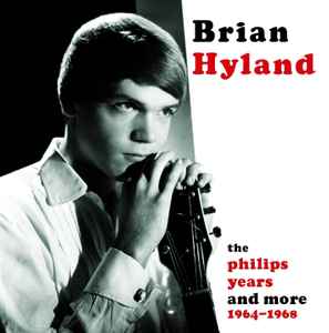 Brian Hyland - The Philips Years and More 1964-1968 album cover