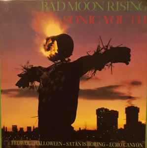 Sonic Youth – Bad Moon Rising (CD) - Discogs