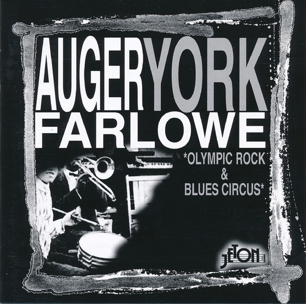 lataa albumi Auger, York, Farlowe - Olympic Rock Blues Circus