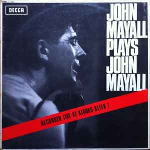 John Mayall – John Mayall Plays John Mayall (1965