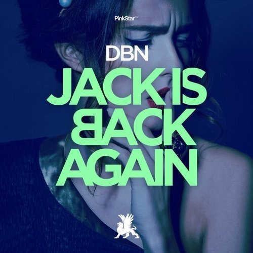 descargar álbum DBN - Jack Is Back Again