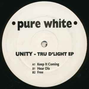 DJ Unity - Tru D'Light EP album cover