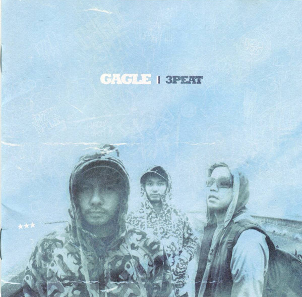 Gagle - 3Peat | Releases | Discogs