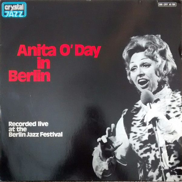 Anita O'Day - Anita O'Day In Berlin, Recorded Live At The Berlin