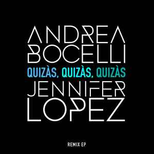 Andrea Bocelli - Quizàs, Quizàs, Quizàs album cover