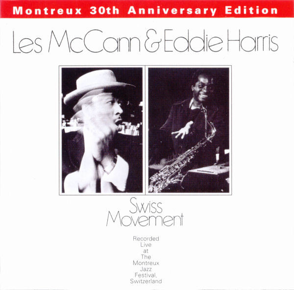 Les McCann And Eddie Harris – Swiss Movement (Vinyl) - Discogs