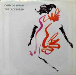 Chris De – The Lady In Red (1986, Indianapolis Vinyl) - Discogs