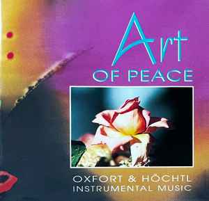 Oxfort & Höchtl - Art Of Peace album cover