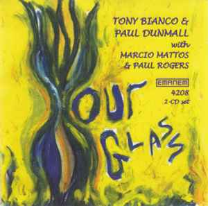 Hour Glass - Tony Bianco & Paul Dunmall