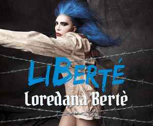 Loredana Bertè - LiBerté album cover