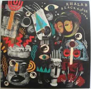 Black Noise 2084 - Khalab