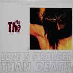 Cover of Love Is Stronger Than Death, 1993-06-07, Vinyl
