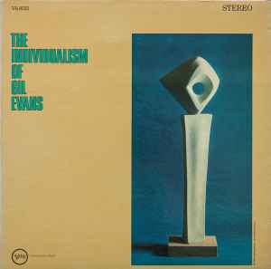 Gil Evans - The Individualism Of Gil Evans album cover