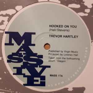 Trevor Hartley – Hooked On You (1988, Vinyl) - Discogs