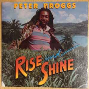 Peter Broggs – Rise And Shine (1985, CD) - Discogs