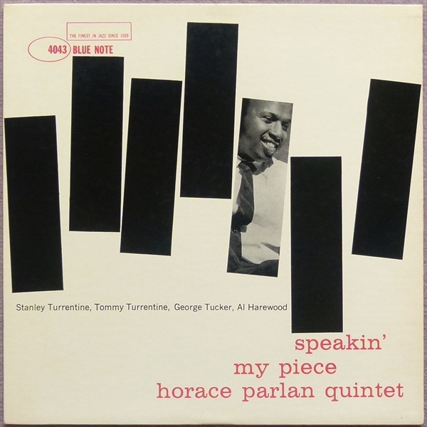 Horace Parlan Quintet – Speakin' My Piece (1960, Vinyl) - Discogs