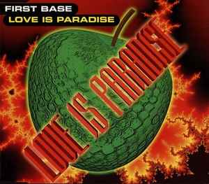 Love Is Paradise - First Base