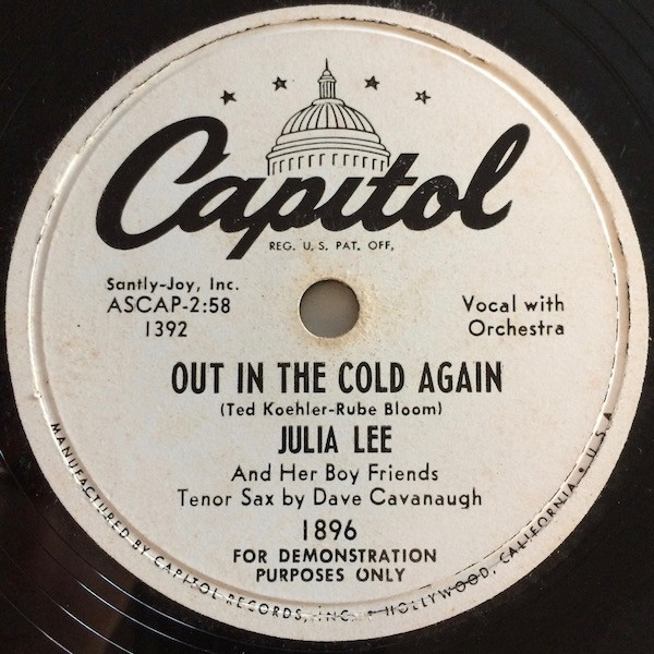 Julia Lee & Her Boy Friends – Out In The Cold Again / Charmaine (1951,  Vinyl) - Discogs