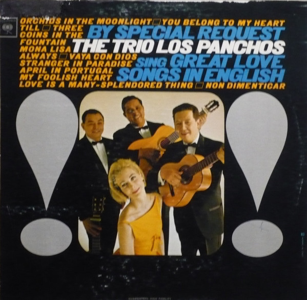 Trio Los Panchos – By Special Request Sing Great Love Songs In
