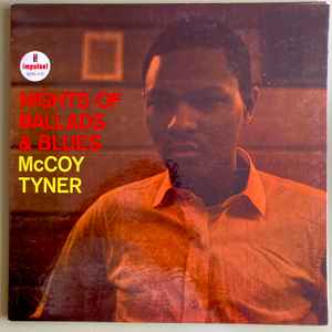 McCoy Tyner – Nights Of Ballads & Blues (1963, Vinyl) - Discogs