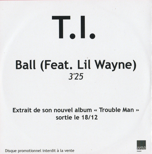 télécharger l'album TI Feat Lil Wayne - Ball