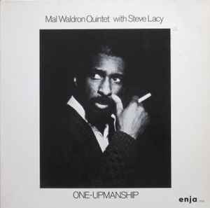 One-Upmanship - Mal Waldron Quintet With Steve Lacy