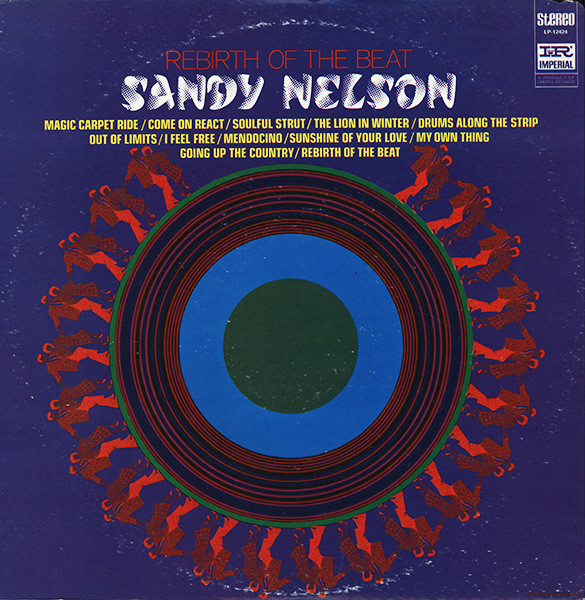 Sandy Nelson – Rebirth Of The Beat (1969, All Disc Pressing, Vinyl 