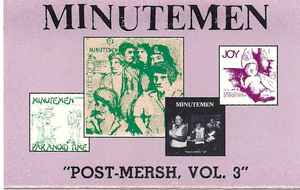 Minutemen – Post-Mersh, Vol. 3 (1988, Cassette) - Discogs