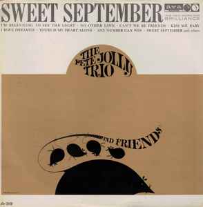 The Pete Jolly Trio And Friends – Sweet September (1963, Vinyl