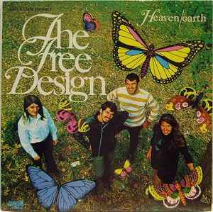 The Free Design - Heaven / Earth