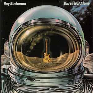 Roy Buchanan - You're Not Alone album cover