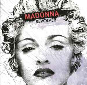 Madonna – Revolver (Remixes) (2010, Vinyl) - Discogs