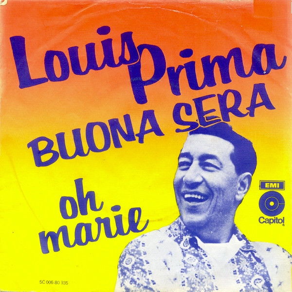  Louis Prima - Buona Sera / Oh Marie - Capitol Records - F 80  417: CDs & Vinyl