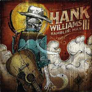 Hank Williams III - Ramblin' Man album cover