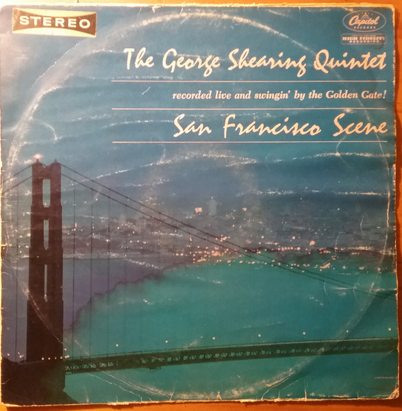 The George Shearing Quintet – San Francisco Scene (1962