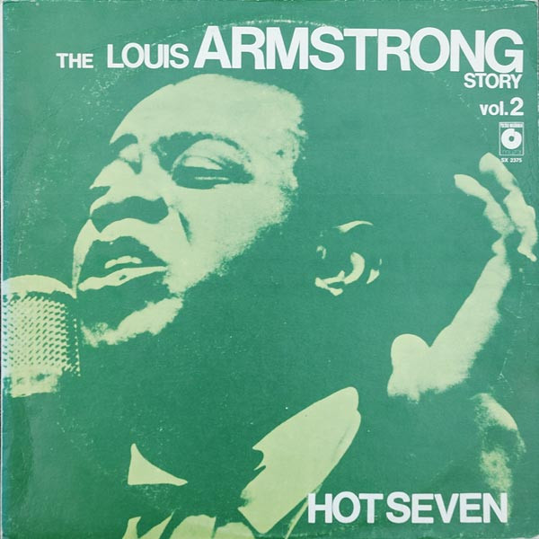 Album herunterladen Louis Armstrong And His Hot Seven - The Golden Era Series The Louis Armstrong Story Vol 2