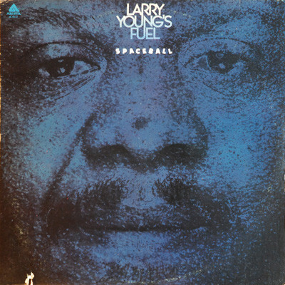 Larry Young's Fuel – Spaceball (1976, Vinyl) - Discogs