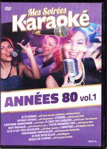 Unknown Artist – Mes Soirées Karaoké - Année 80 Vol.1 (2017, DVD) - Discogs