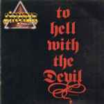 Stryper – To Hell With The Devil (1986, Carrollton, Vinyl) - Discogs
