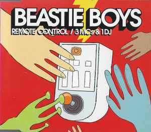 Beastie Boys - Remote Control / 3 MC's & 1 DJ