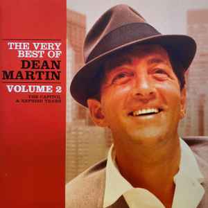 Dean Martin - The Very Best Of Dean Martin - The Capitol & Reprise Years Volume 2 album cover