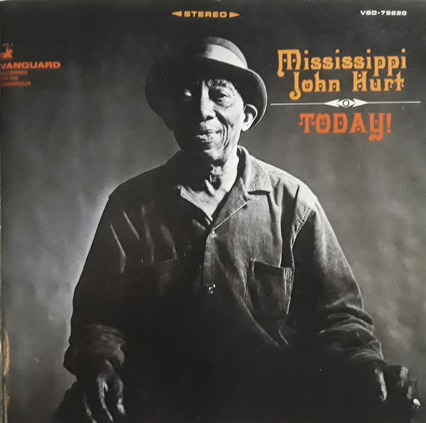 Mississippi John Hurt Today [Plus]